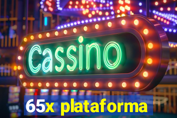 65x plataforma